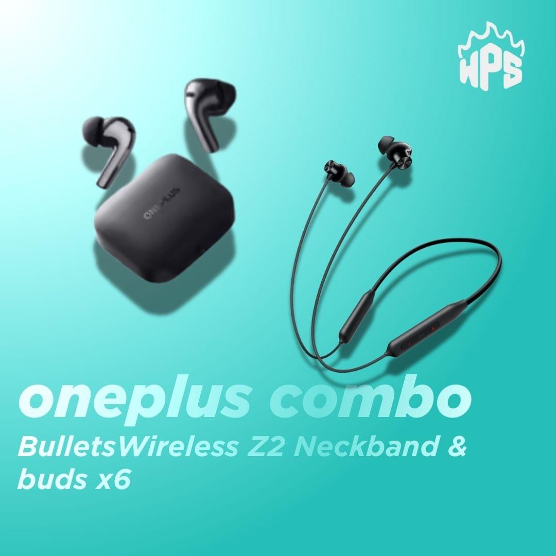 Oneplus Combo Bullets Wireless Z2 Neckband & buds x6
